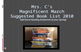 Mrs. C’s Magnificent March Suggested Book List 2010 Add Some Reading Excitement to your Spring!