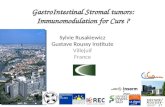 GastroIntestinal Stromal tumors: Immunomodulation for Cure ? Sylvie Rusakiewicz Gustave Roussy Institute Villejuif France.