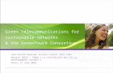 Green telecommunications for sustainable networks & the GreenTouch Consortium Jean-Pierre Hamaide, Alcatel-Lucent, Bell Labs Réunion IREST – Thème « La.
