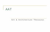 AAT Art & Architecture Thesaurus. Diffuse list of museum standards .