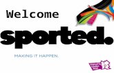 Welcome. Introducing sported. Who are we? sported. is the leading UK sport for development charity – empowering community groups to improve the lives.