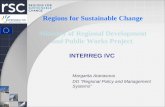 Regions for Sustainable Change Ministry of Regional Development and Public Works Project INTERREG IVC Margarita Atanasova DG “Regional Policy and Management.