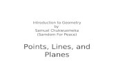 Introduction to Geometry by Samuel Chukwuemeka (Samdom For Peace) Points, Lines, and Planes.