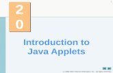1992-2007 Pearson Education, Inc. All rights reserved. 1 20 Introduction to Java Applets.