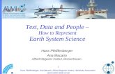 1 Hans Pfeiffenberger, Ana Macario, Alfred Wegener Institut, Helmholtz Association OAI4 CERN 2005-10-20 Text, Data and People – How to Represent Earth.