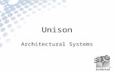 Unison Architectural Systems. What is Unison? A complete dimming and control system Features include: - Scalable architectural processor - Fader, button.
