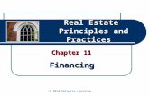 Real Estate Principles and Practices Chapter 11 Financing © 2014 OnCourse Learning.