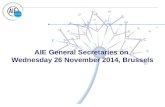 AIE General Secretaries on Wednesday 26 November 2014, Brussels.