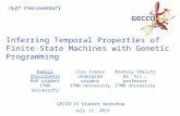 Inferring Temporal Properties of Finite-State Machines with Genetic Programming GECCO’15 Student Workshop July 11, 2015 Daniil Chivilikhin PhD student.