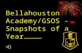 Bellahouston Academy/GSOS - Snapshots of a Year…………