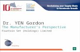 Dr. YEN Gordon The Manufacturer’s Perspective Fountain Set (Holdings) Limited.