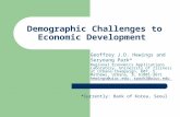Demographic Challenges to Economic Development Geoffrey J.D. Hewings and Seryoung Park* Regional Economics Applications Laboratory, University of Illinois.