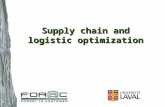 Supply chain and logistic optimization. Definition and concept of supply chain. Primary tool box at strategic level (software). Models at strategic level.
