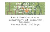 Ran Libeskind-Hadas Department of Computer Science Harvey Mudd College.