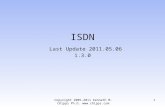 Copyright 2005-2011 Kenneth M. Chipps Ph.D.  ISDN Last Update 2011.05.06 1.3.0 1.