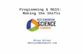 Programming & NGSS: Making the Shifts Missy Holzer mholzer@monmouth.com.