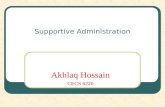 Supportive Administration Akhlaq Hossain CECS 6220.