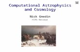 Nick Gnedin FCPA Retreat Computational Astrophysics and Cosmology.