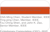 Chih-Ming Chen, Student Member, IEEE, Ying-ping Chen, Member, IEEE, Tzu-Ching Shen, and John K. Zao, Senior Member, IEEE Evolutionary Computation (CEC),