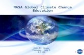 1 NASA Global Climate Change Education Kick-Off Webex Thursday, July 9 1-3 PM.