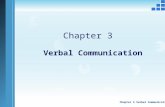 Chapter 3 Verbal Communication Verbal Communication Chapter 3.