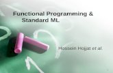 1 Functional Programming & Standard ML Hossein Hojjat et al