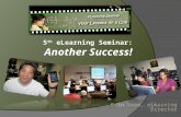 Erin Reed, eLearning Director 5 th eLearning Seminar: Another Success!