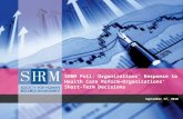 September 17, 2010 SHRM Poll: Organizations’ Response to Health Care Reform—Organizations’ Short-Term Decisions.
