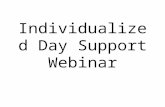 Individualized Day Support Webinar. Verify Your Version of Internet Explorer.