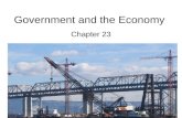 Government and the Economy Chapter 23. The Role of Government Section 1.