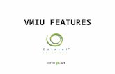 VMIU FEATURES. 2/18 Always Surpassing Customers Expectations VMIU General System VMIU Announcement Voice Mail Service VMIU Capacity Feature – Message.