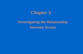 Chapter 3 Investigating the Relationship between Scores.