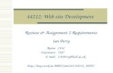 44212: Web-site Development Review & Assignment 2 Requirements Ian Perry Room:C41C Extension:7287 E-mail:I.P.Perry@hull.ac.uk 2/44212_WSD