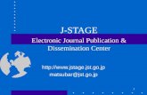 1 J-STAGE Electronic Journal Publication & Dissemination Center  matsubar@jst.go.jp.