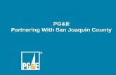 PG&E Partnering With San Joaquin County San Joaquin County Energy Summit.