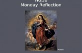 Hope Monday Reflection Rubens. Hope Monday Prayers Let us ask Mary, conceived without sin, to pray for us. Hail Mary.... St Philip: Pray for us. House.