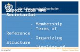 Report from WMO Secretariat - Membership - Terms of Reference - Organizing Structure - Timeline of OSC RES/WWRD.