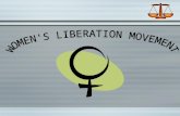Learning Targets  Place Women’s Liberation in historical context  Understand the major gains and losses of the Women’s Liberation Movement  Evaluate.