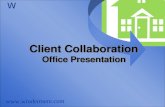 Www.windermere.com W Client Collaboration Office Presentation Client Collaboration Office Presentation.