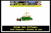 Slide Set Fifteen: Real Property – Estates in Land 1.