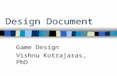 Design Document Game Design Vishnu Kotrajaras, PhD.