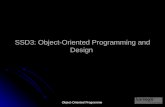 Object-Oriented Programme 1 SSD3: Object-Oriented Programming and Design.