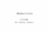 Abduction CIS308 Dr Harry Erwin. Three Perspectives on Induction Ronald Fisher—use p-values to compare hypotheses. Jerzy Neyman—define your error probabilities.