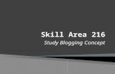 Study Blogging Concept. 1.Define Blog 2.Identify types of Blogging.