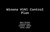 Winona H1N1 Control Plan Matt Dillon Patrick Keys Karsten Jepsen Allie Lyman.