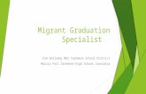Migrant Graduation Specialist Kim Holladay MGS Cashmere School District Marcia Fall Cashmere High School counselor.