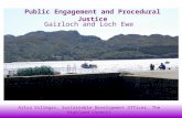 Gairloch and Loch Ewe Public Engagement and Procedural Justice Ailsa Villegas, Sustainable Development Officer, The Highland Council.