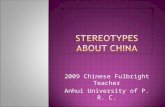 2009 Chinese Fulbright Teacher Anhui University of P. R. C.