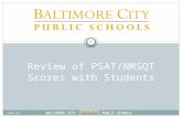 B ALTIMORE C ITY P UBLIC S CHOOLS Review of PSAT/NMSQT Scores with Students  egeboard.com 1.