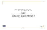 ClassesPHPMay-2007 : [‹#›] PHP Classes and Object Orientation.